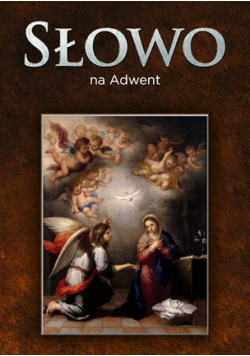 Słowo na Adwent
