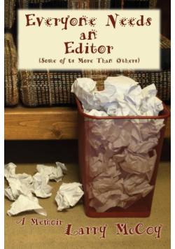 Everyone Needs an Editor