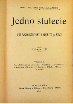 Jedno stulecie Tom I i II 1901 r.