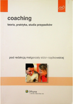 Coaching Teoria praktyka studia przypadków