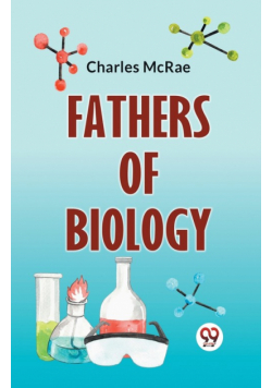 Fathers Of Biology