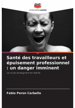 Santé des travailleurs et épuisement professionnel