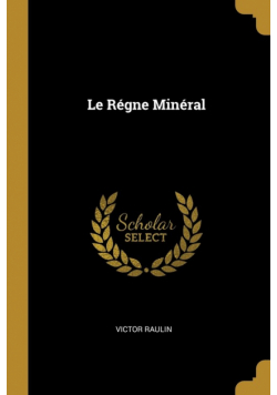 Le Régne Minéral