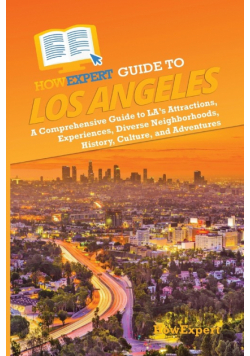 HowExpert Guide to Los Angeles