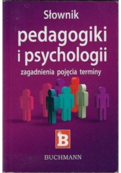 Słownik pedagogiki i psychologii