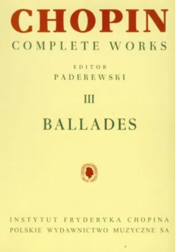 Książka Chopin Comlete Works 3 Ballades