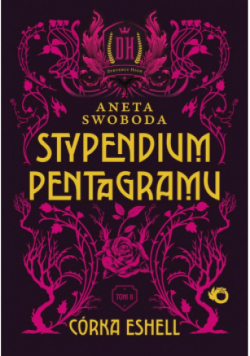 Stypendium pentagramu Tom 2 Córka Eshell