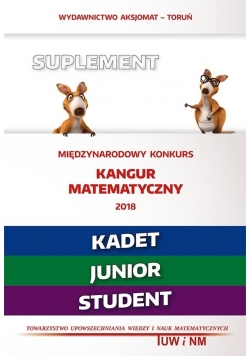 Mat. z wesołym kangurem - Suplement 2018- Kadet...
