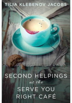 Second Helpings at the Serve You Right Café