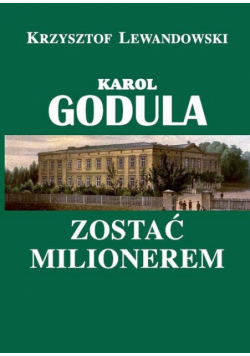 Lewandowski Krzysztof - Karol Godula