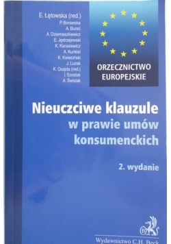 Nieuczciwe klauzule w prawie umów konsumenckich