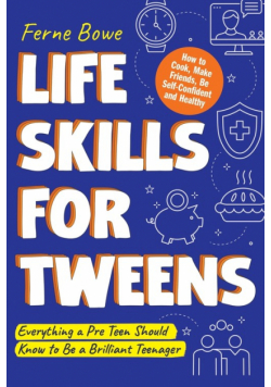 Life Skills for Tweens