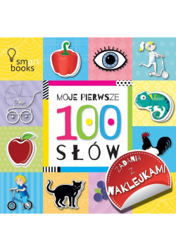 Moje pierwsze 100 słów Zadania z naklejkami