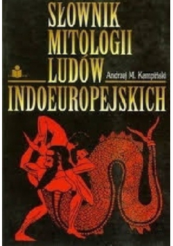 Słownik mitów ludów indoeuropejskich