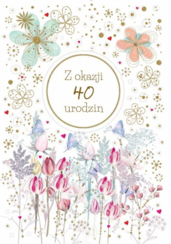 Karnet okolicznościowy Urodziny 40