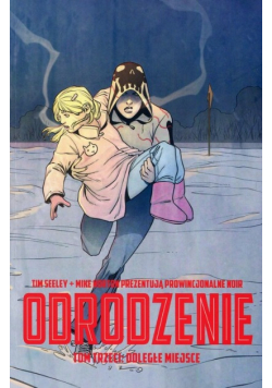 Odrodzenie Tom 3 Odległe miejsce