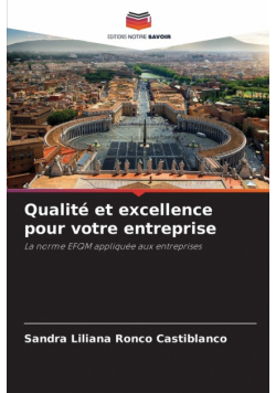 Qualité et excellence pour votre entreprise