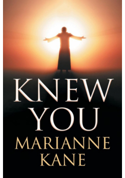 I Knew You
