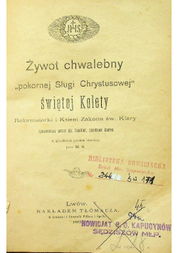 Żywot chwalebny pokornej sługi chrystusowej 1892 r.