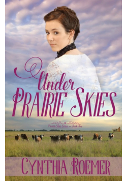Under Prairie Skies