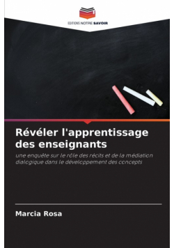 Révéler l'apprentissage des enseignants