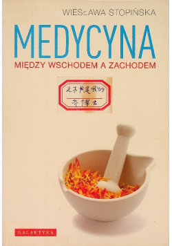 Medycyna między wschodem a zachodem