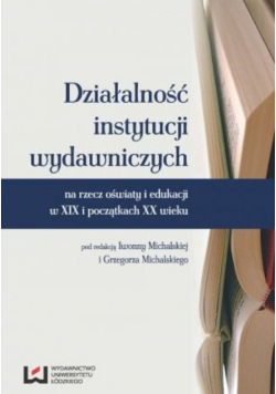 Działalność instytucji wydawniczych