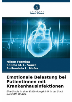 Emotionale Belastung bei Patientinnen mit Krankenhausinfektionen