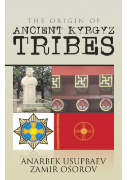 The Origin of Ancient Kyrgyz Tribes