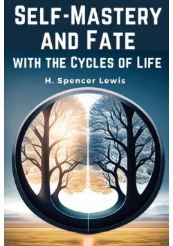Self-Mastery and Fate with the Cycles of Life