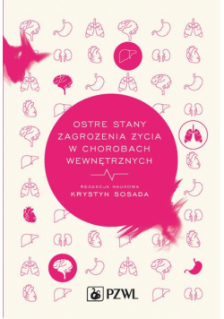 Ostre stany zagrożenia życia w chorobach wewnętrznych