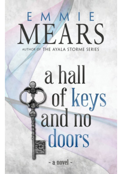 A Hall of Keys and No Doors