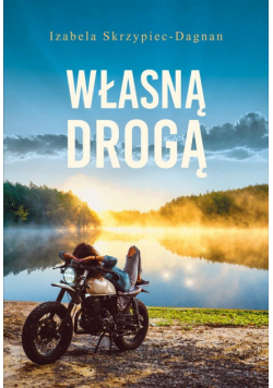 Własną drogą