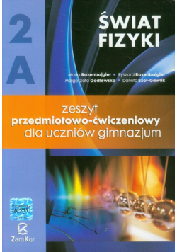 r   - Świat fizyki 2A. Zeszyt przedmiotowo-ćwiczeniowy