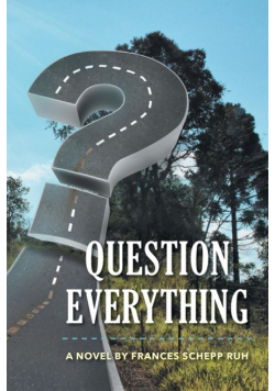 Question Everything