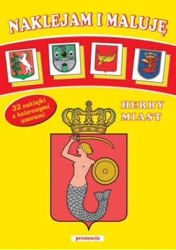 Naklejam i maluję Herby miast