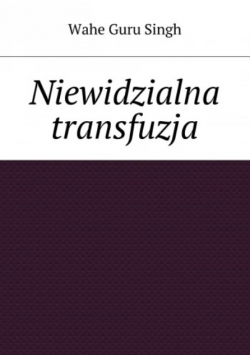 Niewidzialna transfuzja