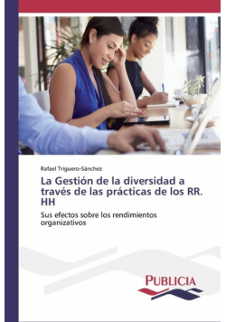 La Gestión de la diversidad a través de las prácticas de los RR. HH