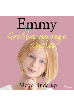 Emmy. Emmy 1 - Groźba nowego życia (#1)
