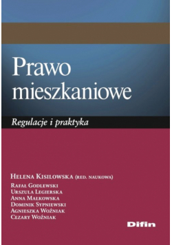 Kisilowska Helena (red.) - Prawo mieszkaniowe