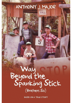 Way Beyond the Spanking Stick