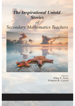 The Inspirational Untold Stories of Secondary Mathematics Teachers