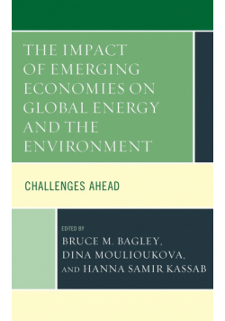 The Impact of Emerging Economies on Global Energy and the Environment