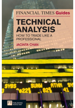 Financial Times Guide to Technical Analysis, The (Book)