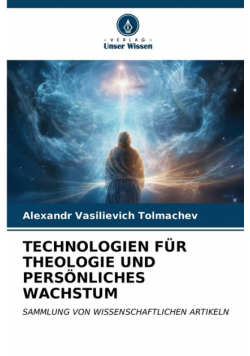 Technologien Für Theologie Und Persönliches Wachstum