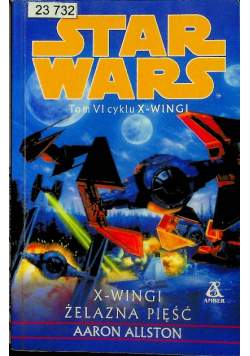 Star Wars X Wingi Żelazna pięść