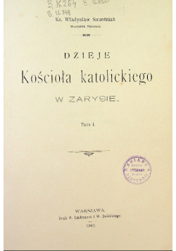 Dzieje Kościoła katolickiego w zarysie Tom I 1902 r