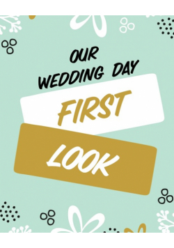 Our Wedding Day First Look