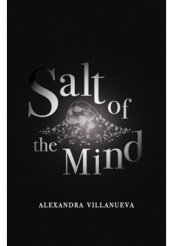 Salt of the Mind