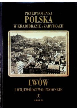 Lwów i województwo lwowskie